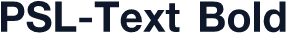 PSL-Text Bold