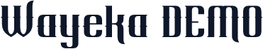 Wayeka DEMO