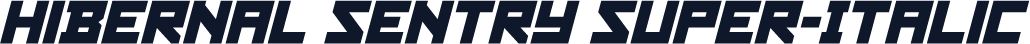 Hibernal Sentry Super-Italic