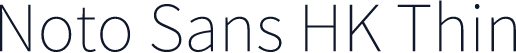 Noto Sans HK Thin