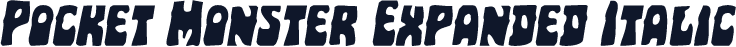 Pocket Monster Expanded Italic