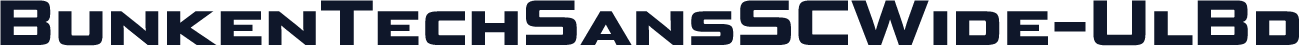 ☞BunkenTechSansSCWide-UlBd