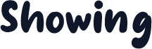 Showing
