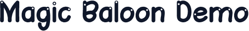 Magic Baloon Demo