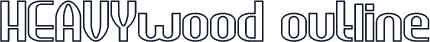 HEAVYwood outline