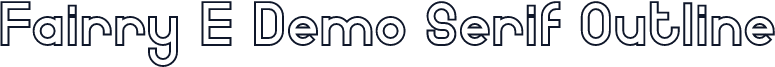 Fairry E Demo Serif Outline