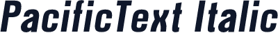 PacificText Italic