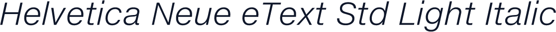 Helvetica Neue eText Std Light Italic