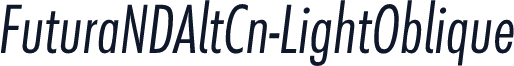 ☞FuturaNDAltCn-LightOblique