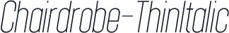 Chairdrobe-ThinItalic