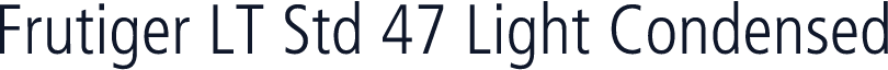 Frutiger LT Std 47 Light Condensed