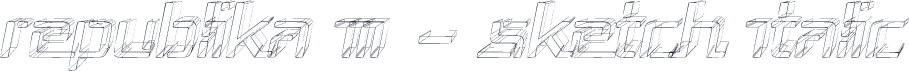 Republika III - Sketch Italic