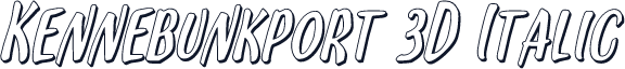 Kennebunkport 3D Italic