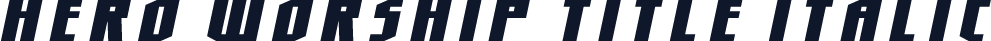Hero Worship Title Italic
