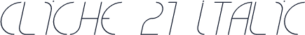 CLiCHE 21 Italic