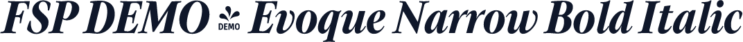 FSP DEMO - Evoque Narrow Bold Italic