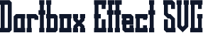 Dartbox Effect SVG