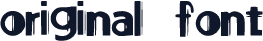original_font