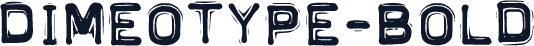 Dimeotype-Bold