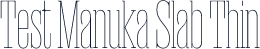 Test Manuka Slab Thin