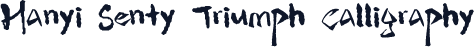 Hanyi Senty Triumph Calligraphy