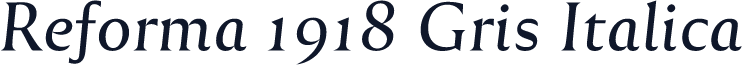 Reforma 1918 Gris Italica