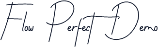 Flow Perfect Demo