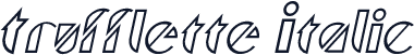 Trufflette Italic