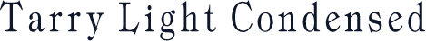 Tarry Light Condensed