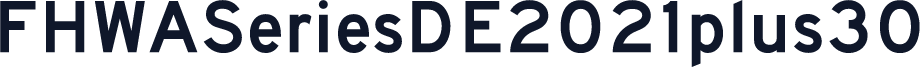 FHWASeriesDE2021plus30