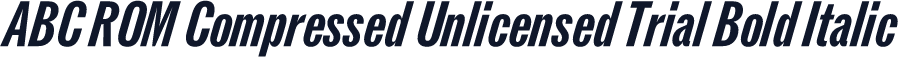 ABC ROM Compressed Unlicensed Trial Bold Italic