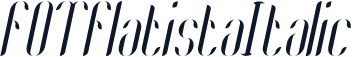 FOTFlatistaItalic