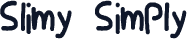 Slimy Simply