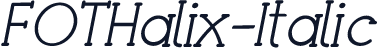 FOTHalix-Italic