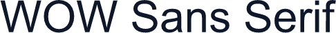 WOW Sans Serif