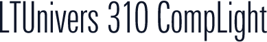 LTUnivers 310 CompLight
