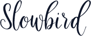Slowbird