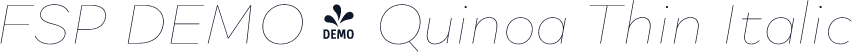 FSP DEMO - Quinoa Thin Italic