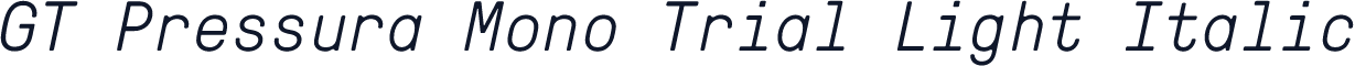 GT Pressura Mono Trial Light Italic