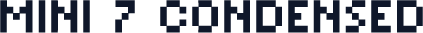 Mini 7 Condensed