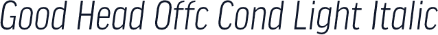 Good Head Offc Cond Light Italic