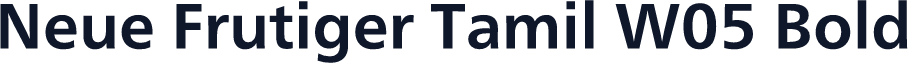 Neue Frutiger Tamil W05 Bold
