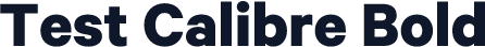 Test Calibre Bold