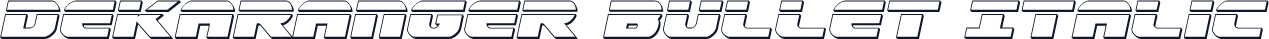 Dekaranger Bullet Italic