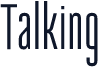 Talking