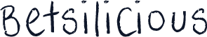 Betsilicious