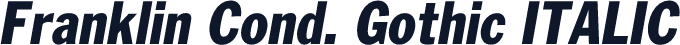 Franklin Cond. Gothic ITALIC