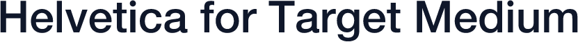 Helvetica for Target Medium