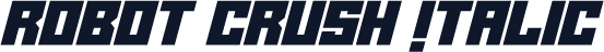 Robot Crush Italic