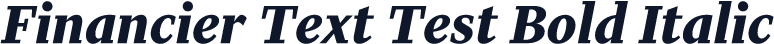 Financier Text Test Bold Italic
